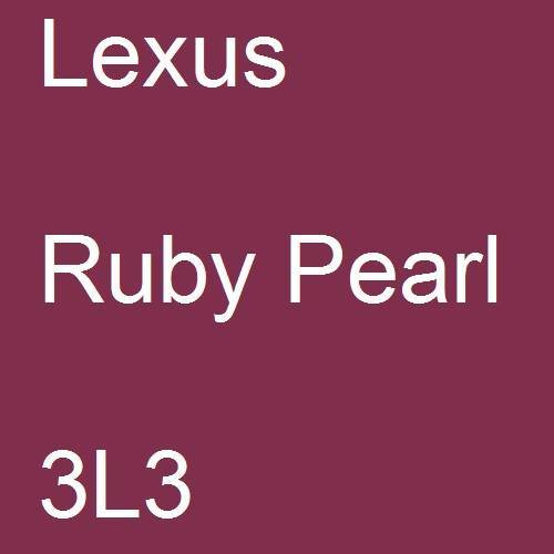 Lexus, Ruby Pearl, 3L3.